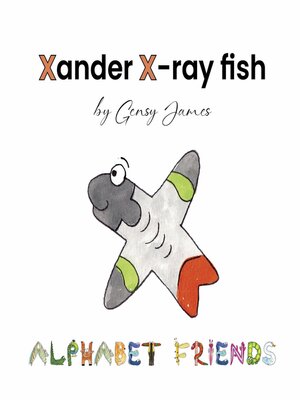 cover image of Xander X-ray Fish